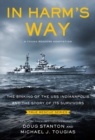 Image for In Harm&#39;s Way (Young Readers Edition) : The Sinking of the USS Indianapolis and the Story of Its Survivors
