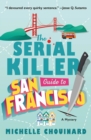 Image for The Serial Killer Guide to San Francisco