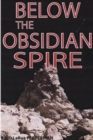Image for Below The Obsidian Spire