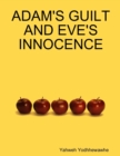 Image for Adam&#39;s Guilt and Eve&#39;s Innocence