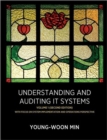 Image for Understanding and Auditing IT Systems, Volume 1 (Second Edition)