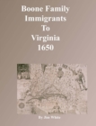 Image for Boone Family Immigrants to Virginia 1650