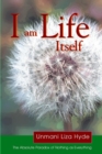 Image for I am Life Itself: The Absolute Paradox of Nothing as Everything