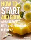 Image for How to Start and Grow a Handcrafted Bath and Body Care Business