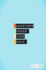 Image for Monsters Under Your Head