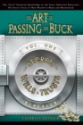 Image for Art of Passing the Buck: Vol I: The Secrets of Wills And Trusts Revealed