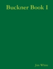 Image for Buckner Book I