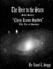 Image for Heir to the Stars: Chris Raion Spades