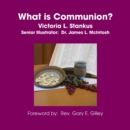 Image for What Is Communion