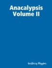 Image for Anacalypsis Volume Ii