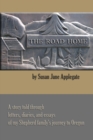 Image for Road Home: A Story Told through Letters, Diaries, and Essays of my Shepherd Family&#39;s Journey to Oregon
