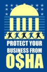 Image for Protect Your Business from OSHA