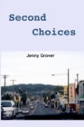 Image for Second Choices