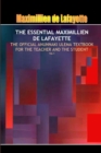 Image for THE ESSENTIAL MAXIMILLIEN DE LAFAYETTE: The Official Anunnaki Ulema Textbook for the Teacher and the Student