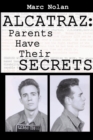 Image for Alcatraz : Parents Have Their Secrets