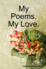 Image for My Poems. My Love