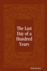 Image for Last Day of a Hundred Years