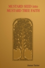 Image for Mustard Seed Into Mustard Tree Faith