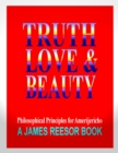 Image for Truth, Love &amp; Beauty