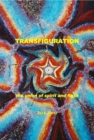 Image for Transfiguration: The Union of Spirit and Flesh, Ebook