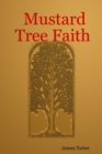 Image for Mustard Tree Faith