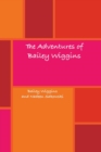 Image for Adventures of Bailey Wiggins