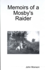 Image for Memoirs of a Mosby&#39;s Raider