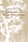 Image for Rabbit Run and Other Short Stories