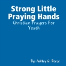 Image for Strong Little Praying Hands