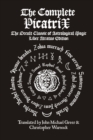 Image for The Complete Picatrix: The Occult Classic of Astrological Magic Liber Atratus Edition