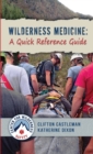 Image for Wilderness Medicine : A Quick Reference Guide