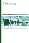 Image for An Insider&#39;s Guide to Business Valuation
