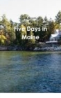 Image for Five Days in Maine