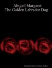 Image for Abigail Margaret, the Golden Labrador Dog