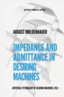 Image for Impedance and Admittance in Desiring Machines