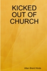 Image for Kicked Out of Church