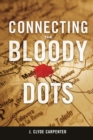 Image for Connecting the Bloody Dots