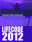 Image for Life Code 7 Yearly Forecast for 2012