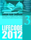Image for Life Code 3 Yearly Forecast for 2012