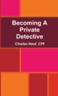 Image for Becoming A Private Detective