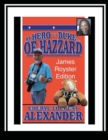 Image for My Hero Is a Duke...of Hazzard James Royster Edition