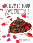 Image for Activate Your Love Buttons
