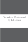 Image for Genesis as Understood by Ed Dixon