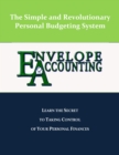 Image for Envelope Accounting: The Secret To Taking Control Of Your Personal Finances