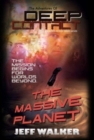 Image for The Massive Planet : The Adventures Of Deep Contact