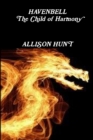 Image for Havenbell - The Child of Harmony (Paperback) Allison Hunt