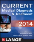 Image for 2014 current medical diagnosis &amp; treatment