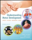 Image for Understanding Motor Development: Infants, Children, Adolescents, Adults (Int&#39;l Ed)