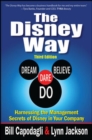 Image for The Disney way  : harnessing the management secrets of Disney in your company