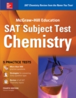 Image for McGraw-Hill Education SAT Subject Test Chemistry 4th Ed.